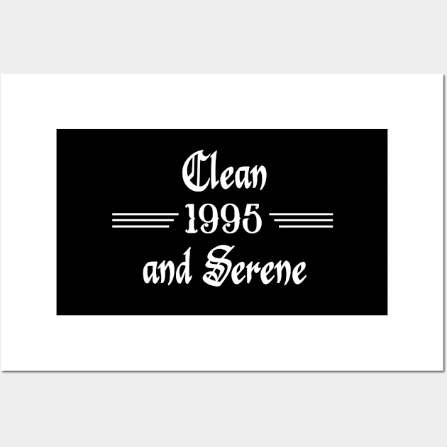 Clean and Serene 1995 Wall Art by JodyzDesigns